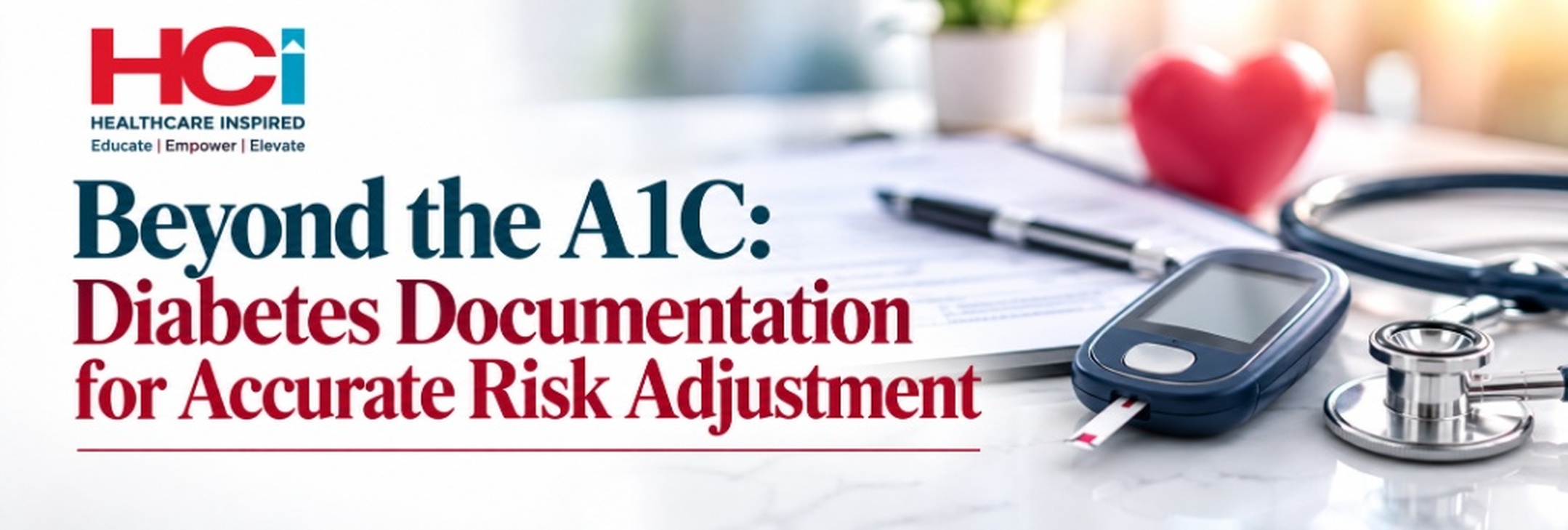 Beyond the A1C: Diabetes Documentation for Accurate Risk Adjustment