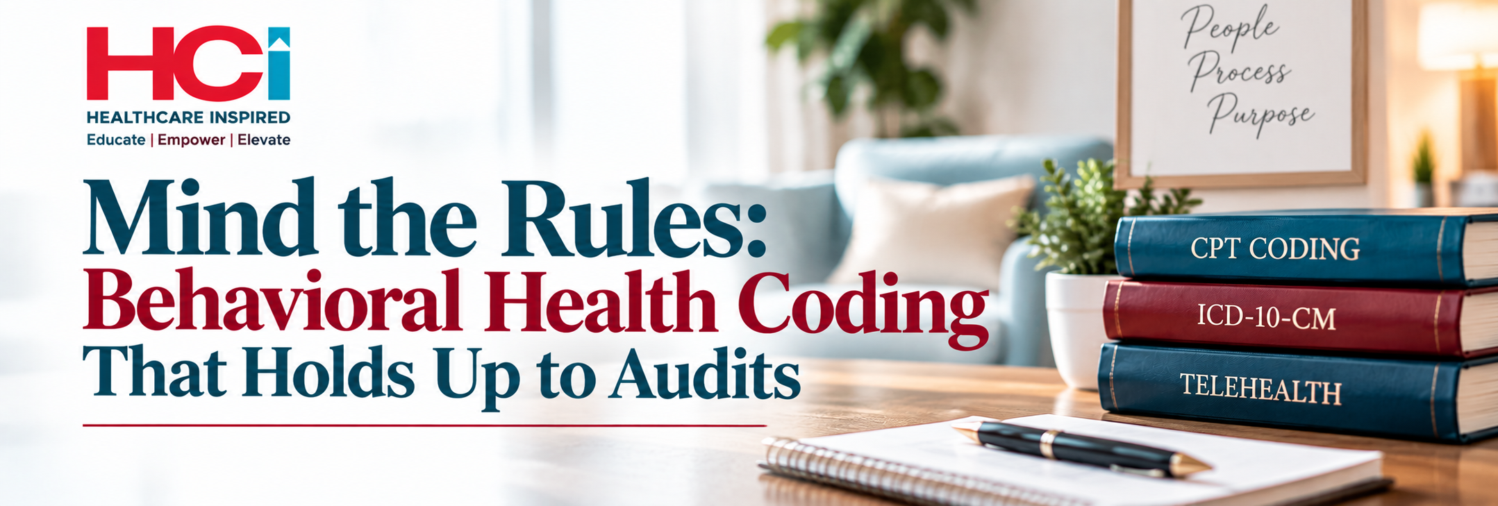 Mind the Rules: Behavioral Health Coding That Holds Up to Audits